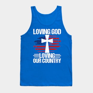 Loving God Jesus American Flag Patriot Christian Tank Top